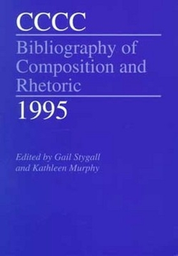 CCCC Bibliography of Composition and Rhetoric, 1995