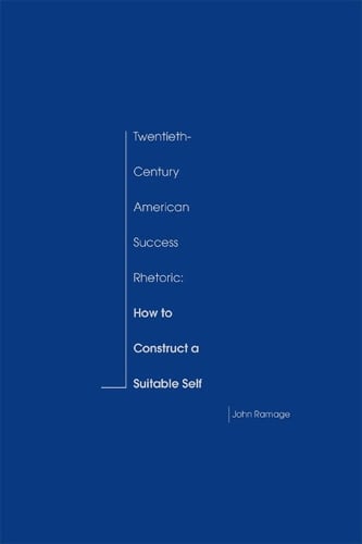 Twentieth-century American Success Rhetoric