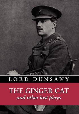 The Ginger Cat and Other Lost Plays