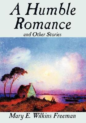 A Humble Romance and Other Stories