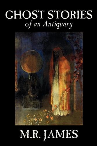 Ghost Stories of an Antiquary