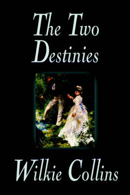 The Two Destinies