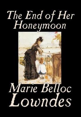 The End of Her Honeymoon