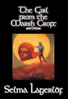 The Girl from the Marsh Croft and Others