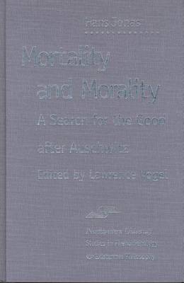 Mortality and Morality
