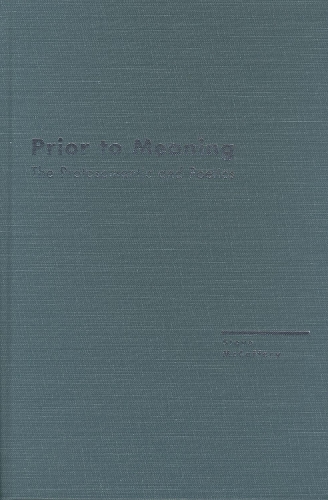 Prior to Meaning