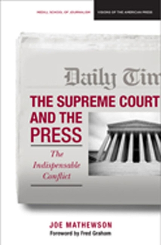The  Supreme Court and the Press
