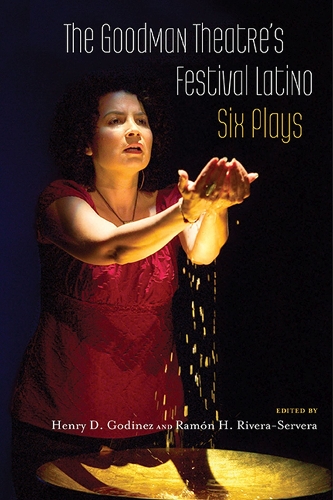 The Goodman Theatre's Festival Latino