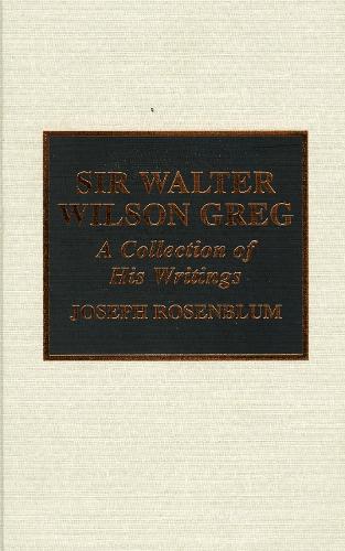 Sir Walter Wilson Greg
