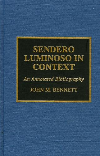 Sendero Luminoso in Context