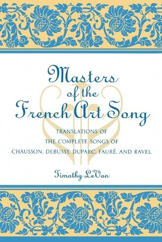 Masters of the French Art Song