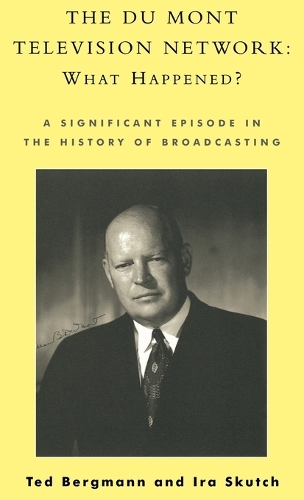 The Du Mont Television Network: What Happened?