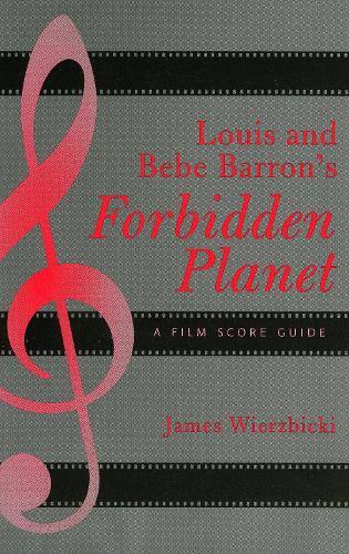 Louis and Bebe Barron's Forbidden Planet