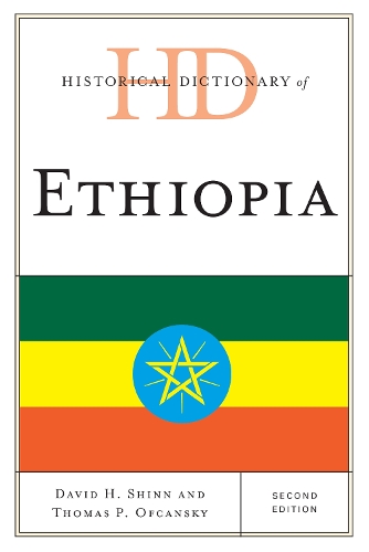 Historical Dictionary of Ethiopia