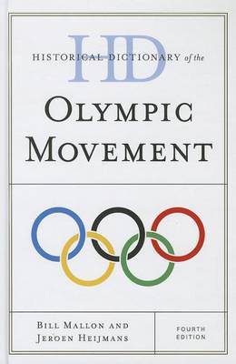 Historical Dictionary of the Olympic Movement