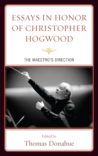 Essays in Honor of Christopher Hogwood