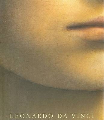 Leonardo da Vinci: The Complete Paintings
