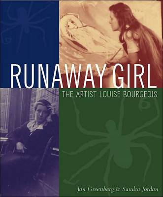 Runaway Girl: Louise Bourgeois
