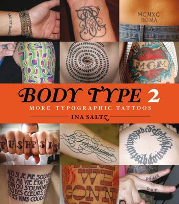 Body Type 2: More Typographical Tattoos