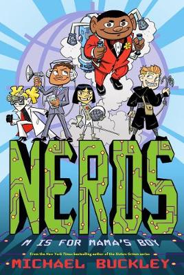 Nerds: M Is for Mama's Boy