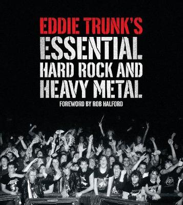 Eddie Trunk's Essential Hard Rock
