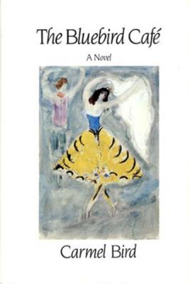 The Bluebird Café: Novel