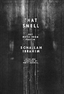 That Smell and Notes from Prison