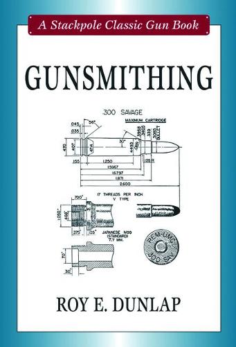 Gunsmithing