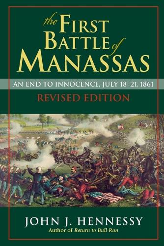 The First Battle of Manassas