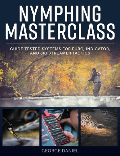 Nymphing Masterclass