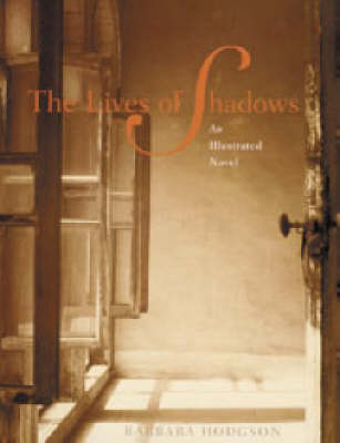Lives of Shadows