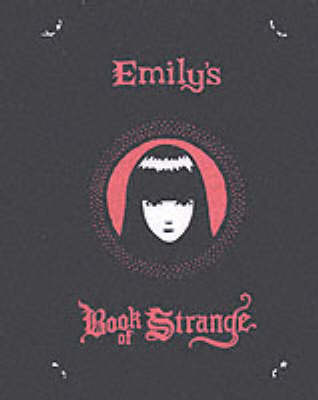 Emily's Secret Book of Strange