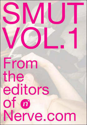 Smut Vol. 1