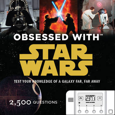 Obsessed with "Star Wars"