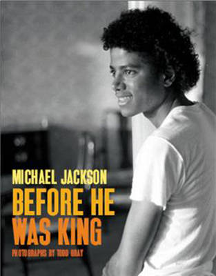 Michael Jackson: Before He Was King