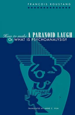 How to Make a Paranoid Laugh