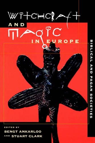 Witchcraft and Magic in Europe
