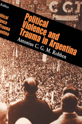 Political Violence and Trauma in Argentina