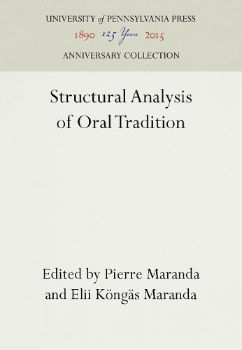 Structural Analysis of Oral Tradition