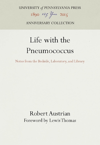 Life with the Pneumococcus