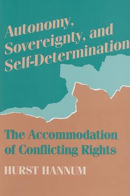 Autonomy, Sovereignty, and Self-Determination