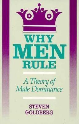 Why Men Rule