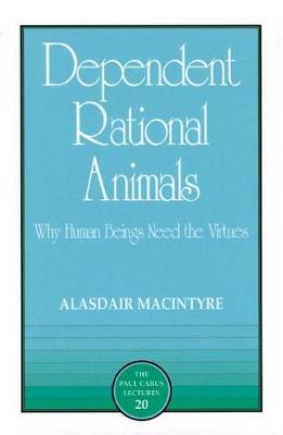 Dependent Rational Animals