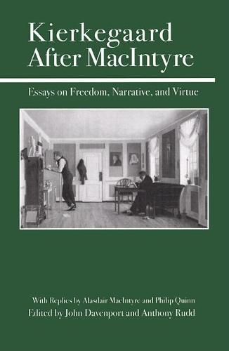Kierkegaard After MacIntyre