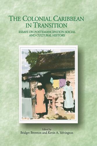The Colonial Caribbean in Transition