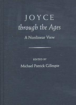 Joyce Through the Ages