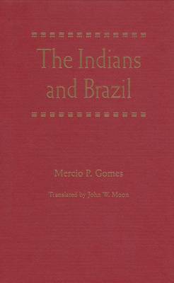 The Indians and Brazil