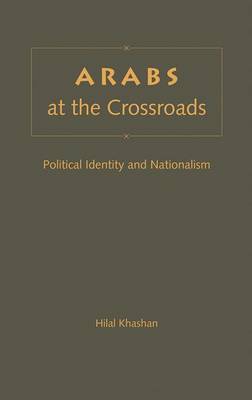 Arabs at the Crossroads