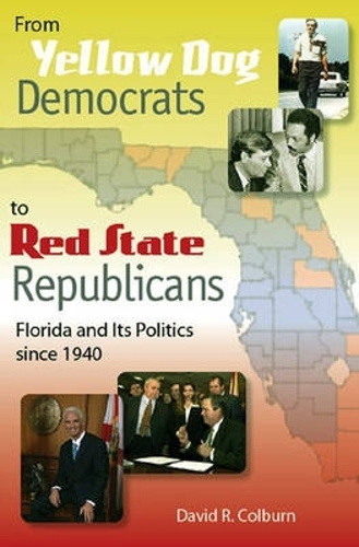 From Yellow Dog Democrats to Red State Republicans