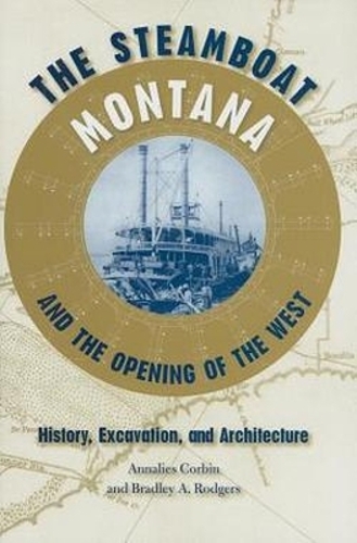 The Steamboat ""Montana"" and the Opening of the West